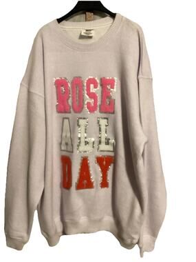Fleece Sweatshirt Size M Raised Lettering Rose All Day Wine Lover’s Pullover